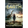Primordial Earth: Book 7 - Paperback
