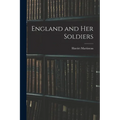 England and Her Soldiers