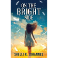 On The Bright Side - Paperback