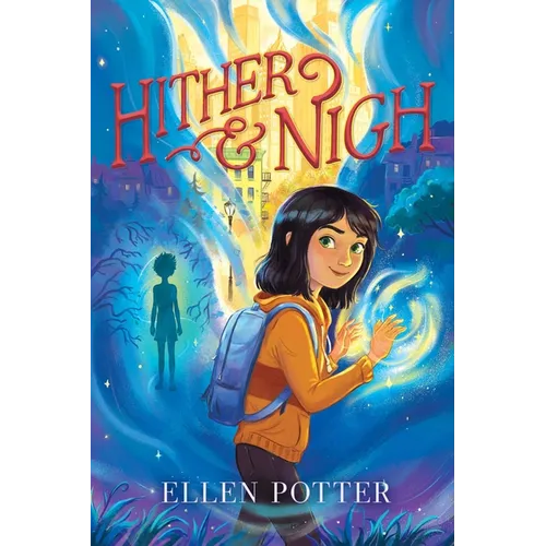 Hither & Nigh - Hardcover