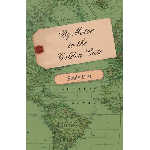 By Motor to the Golden Gate