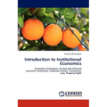 Introduction to Institutional Economics - Paperback