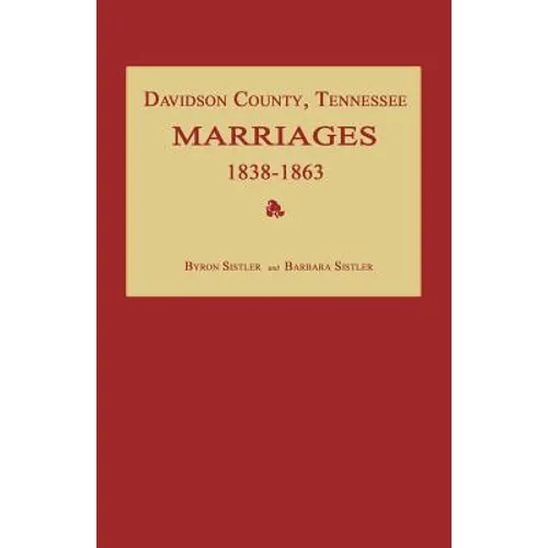 Davidson County, Tennessee, Marriages 1838-1863