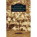 Louisville's Germantown and Schnitzelburg