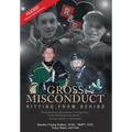 Gross Misconduct: Hitting From Behind - Hardcover