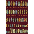 Paleoindian Societies of the Coastal Southeast