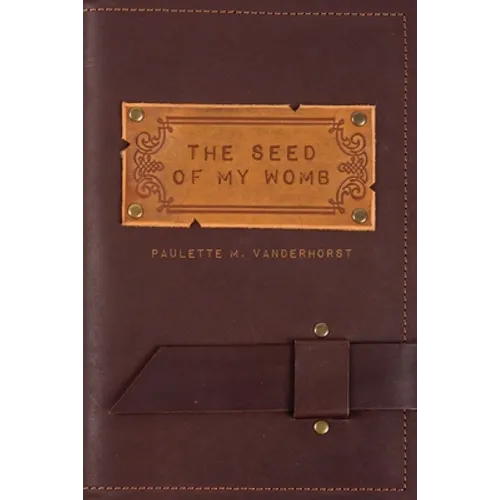 The Seed of My Womb - Paperback
