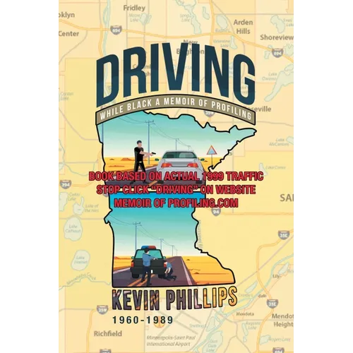 Driving While Black: A Memoir of Profiling - Paperback