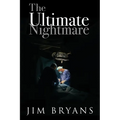 The Ultimate Nightmare - Paperback