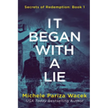 It Began With a Lie - Paperback