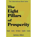 The Eight Pillars of Prosperity - Paperback