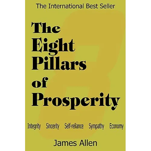 The Eight Pillars of Prosperity - Paperback