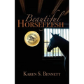 Beautiful Horseflesh - Paperback