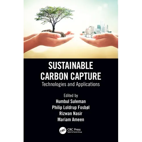 Sustainable Carbon Capture: Technologies and Applications - Paperback