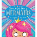 There's No Such Thing As... Mermaids - Paperback
