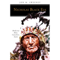 Nicholas Black Elk: Medicine Man, Catechist, Saint - Paperback