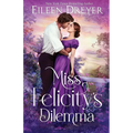 Miss Felicity's Dilemma - Paperback