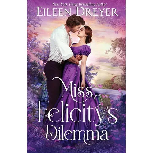 Miss Felicity's Dilemma - Paperback