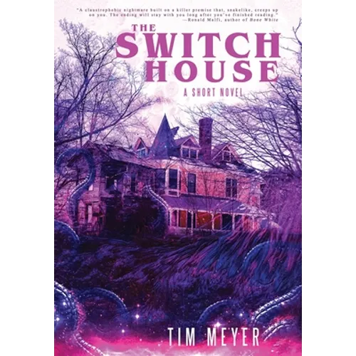 The Switch House - Hardcover