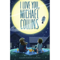 I Love You, Michael Collins - Paperback