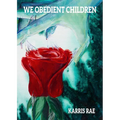 We Obedient Children - Paperback
