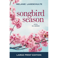 Songbird Season - Paperback