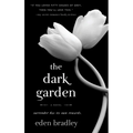 The Dark Garden - Paperback