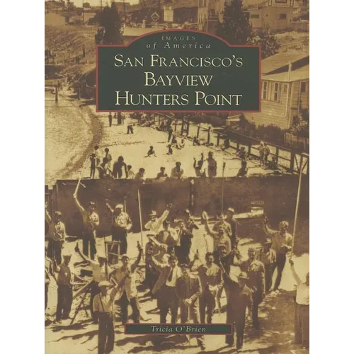 San Francisco's Bayview Hunters Point