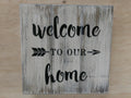 "Welcome To Our Home" Wall Art Box