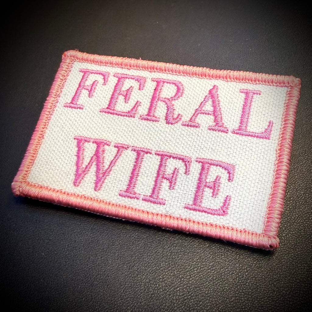 Feral Wife Funny Morale Patch, 2x3" | Made in USA | VELCRO® Brand Hook Backing