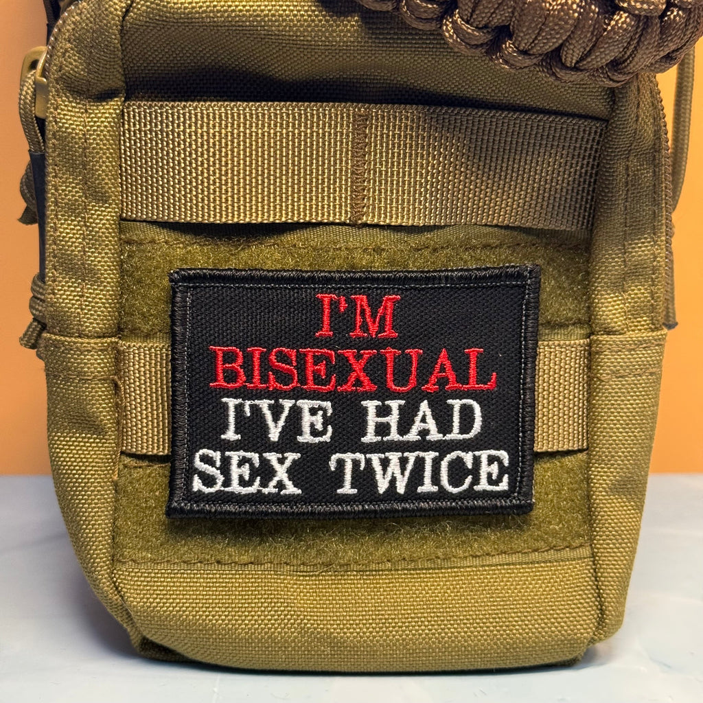 I'm Bisexual - I've Had Sex Twice Funny Morale Patch, 2x3" | Made in USA | VELCRO® Brand Hook Backing