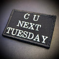 See You Next Tuesday Funny Morale Patch, 2x3" | Made in USA | VELCRO® Brand Hook Backing