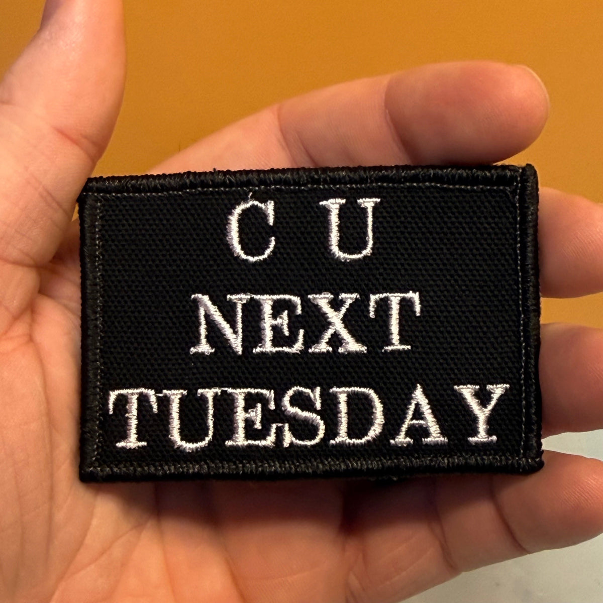 See You Next Tuesday Funny Morale Patch, 2x3" | Made in USA | VELCRO® Brand Hook Backing