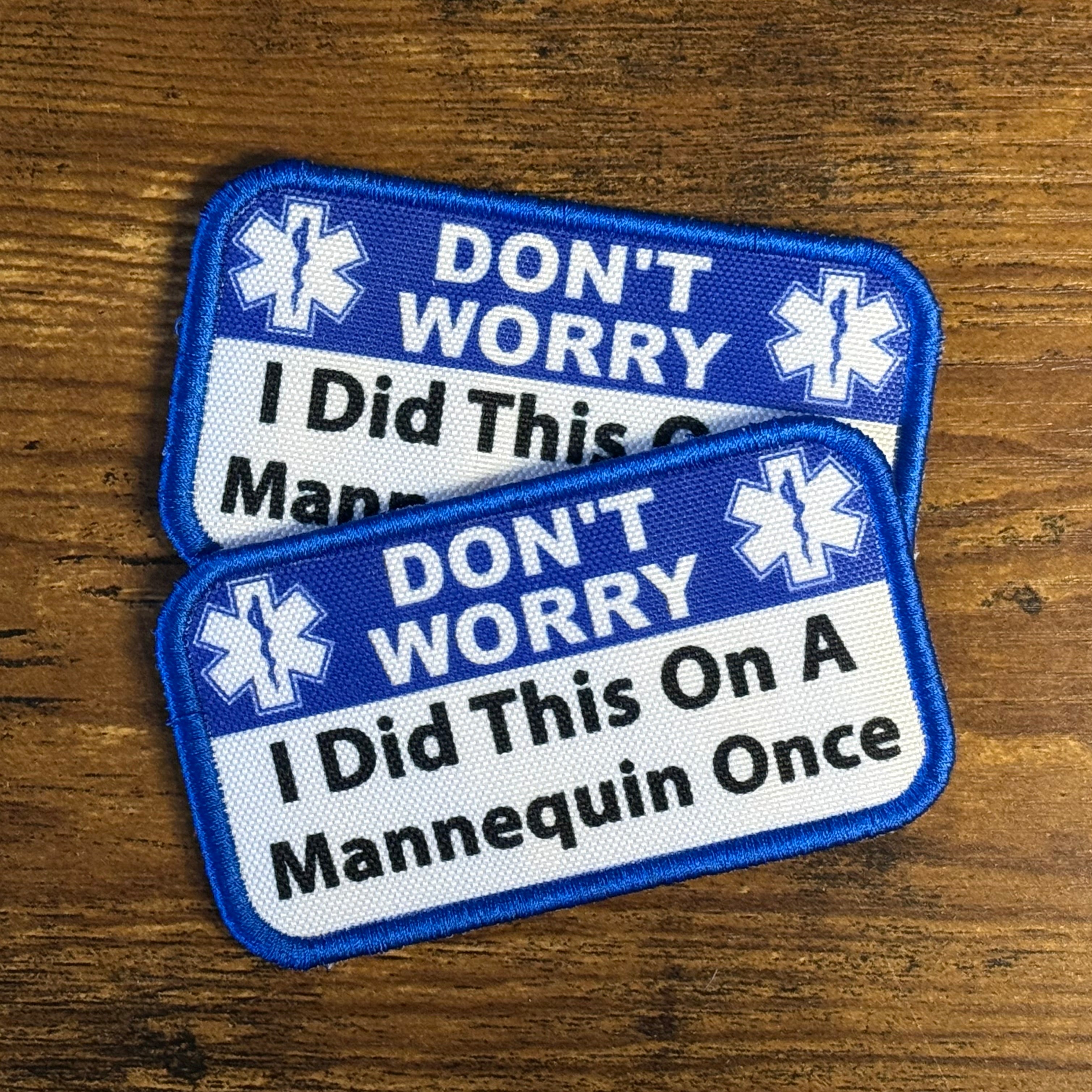 Don’t Worry I Did This On A Mannequin Once Funny Morale Patch, 2.25x4" | Made in USA | VELCRO® Brand Hook Backing