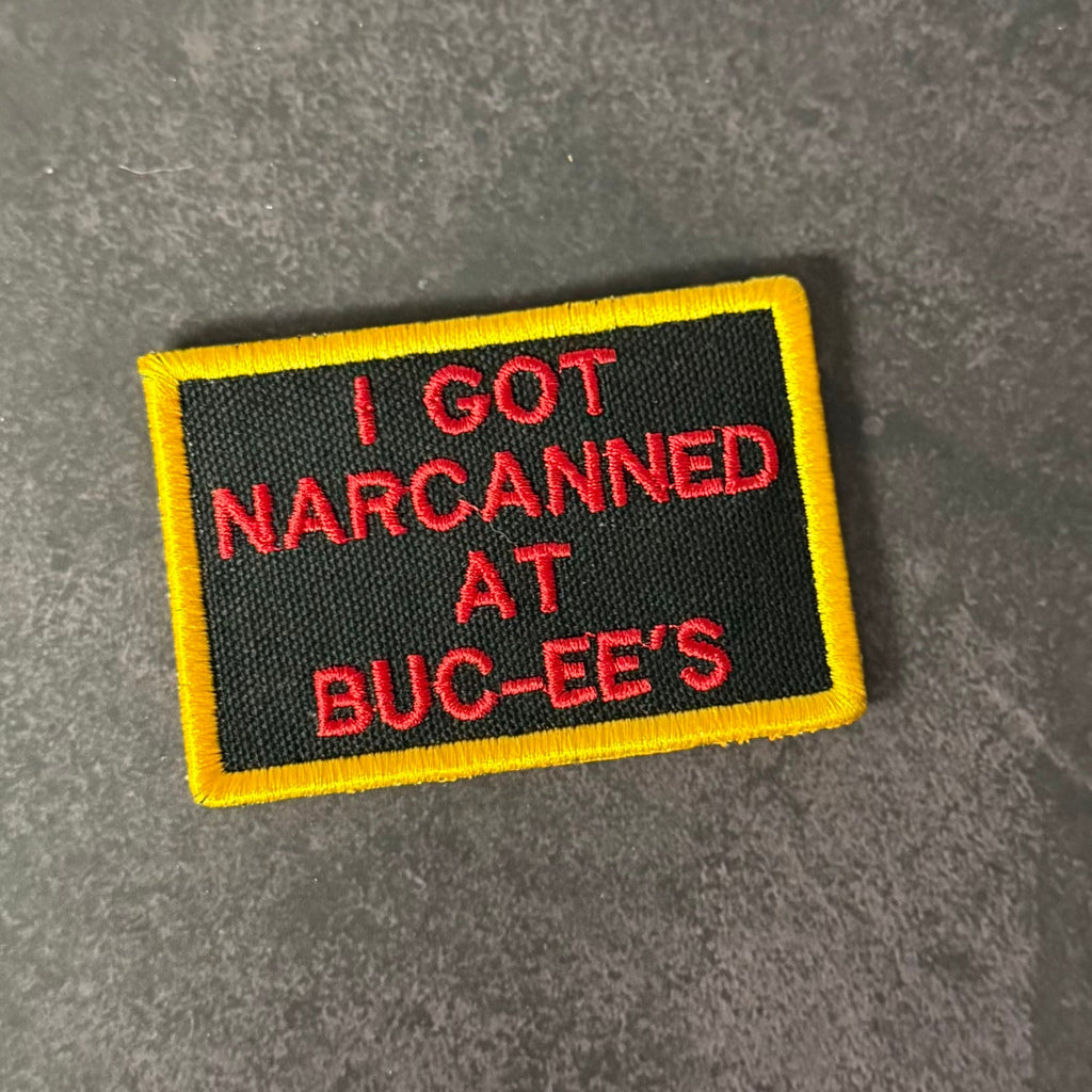 I Got Narcanned At Buc-ee's Funny Morale Patch, 2x3" | Made in USA | VELCRO® Brand Hook Backing