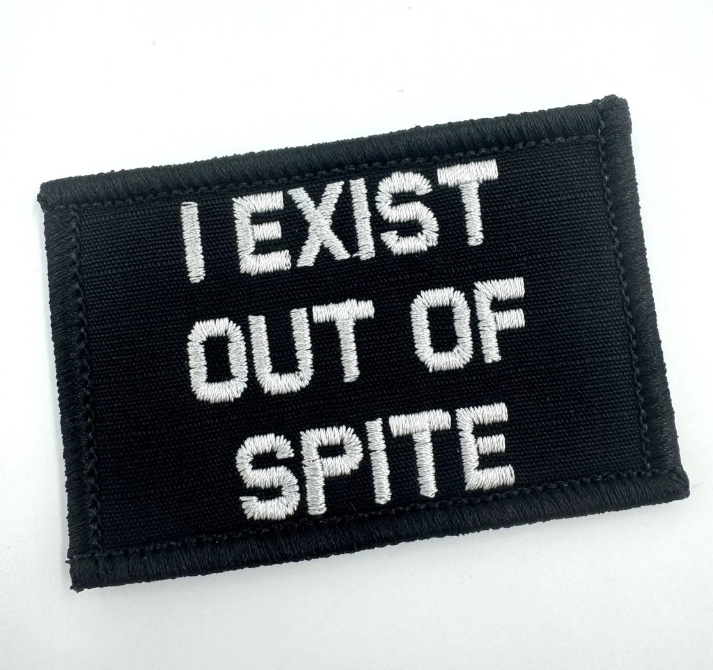 As Seen on Socials - I Exist Out of Spite - 2x3 Patch - Multiple Variants
