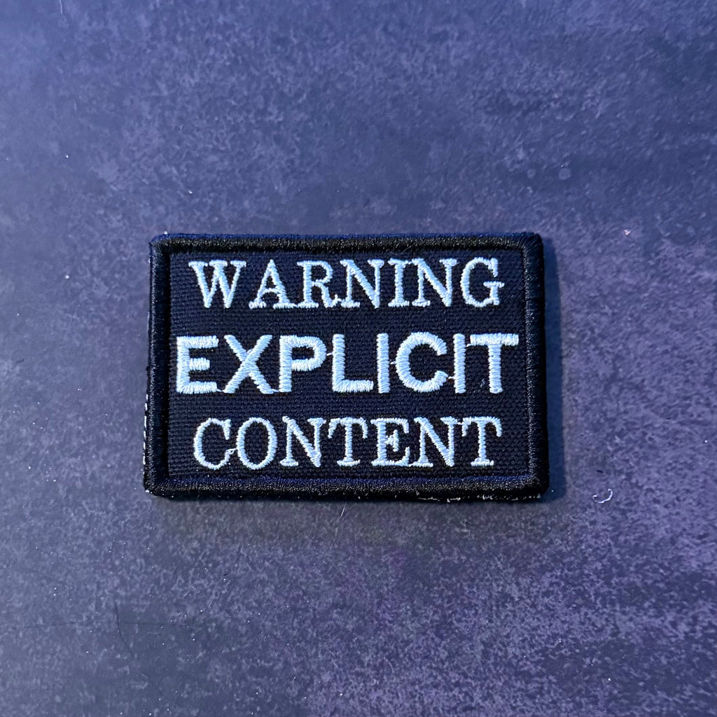 Explicit Content Warning Funny Morale Patch | Made in USA | VELCRO® Brand Hook Backing