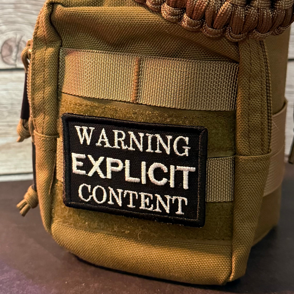 Explicit Content Warning Funny Morale Patch | Made in USA | VELCRO® Brand Hook Backing