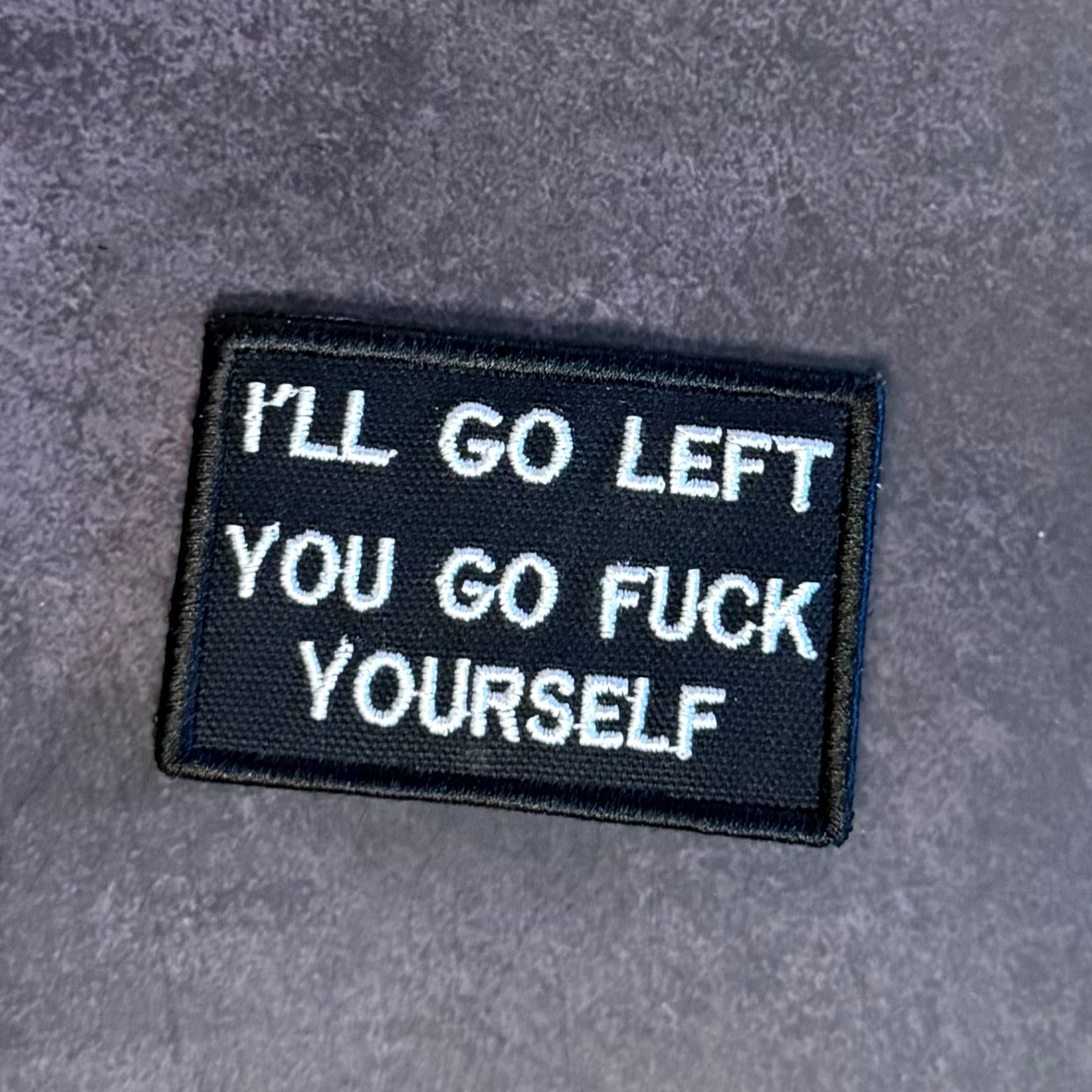 Go F*ck Yourself Funny Morale Patch, 2x3" | Made in USA | VELCRO® Brand Hook Backing
