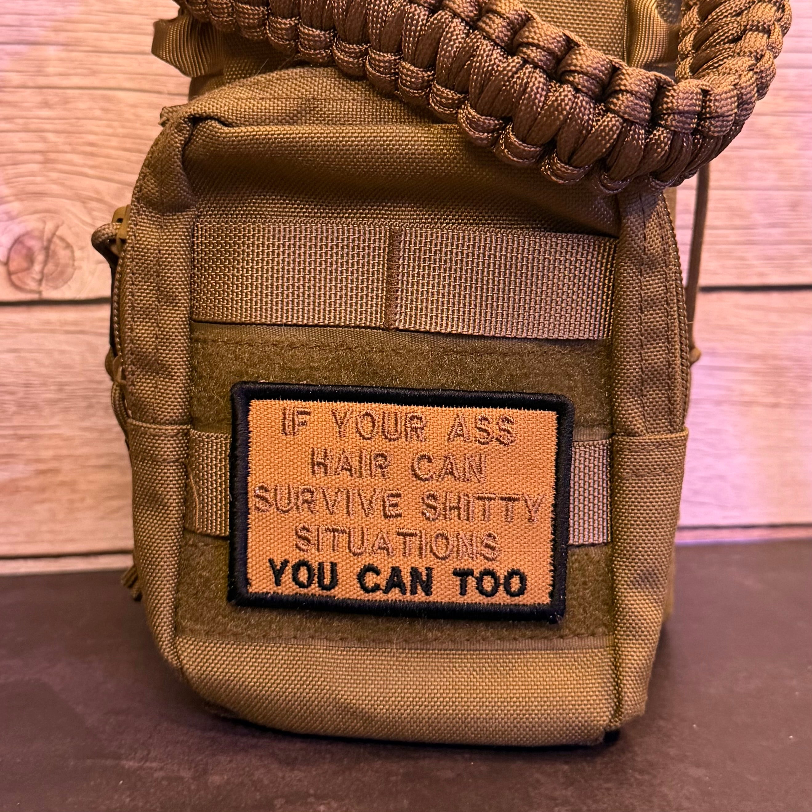 If Your Ass Hair Can Survive Funny Morale Patch | Made in USA | VELCRO® Brand Hook Backing