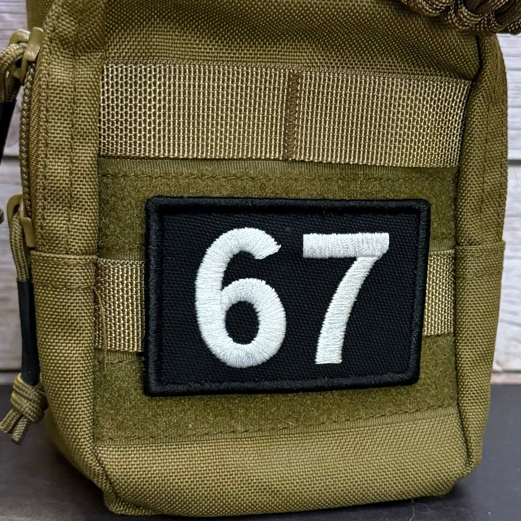 67 -Six Seven- Funny Morale Patch, 2x3" | Made in USA | VELCRO® Brand Hook Backing