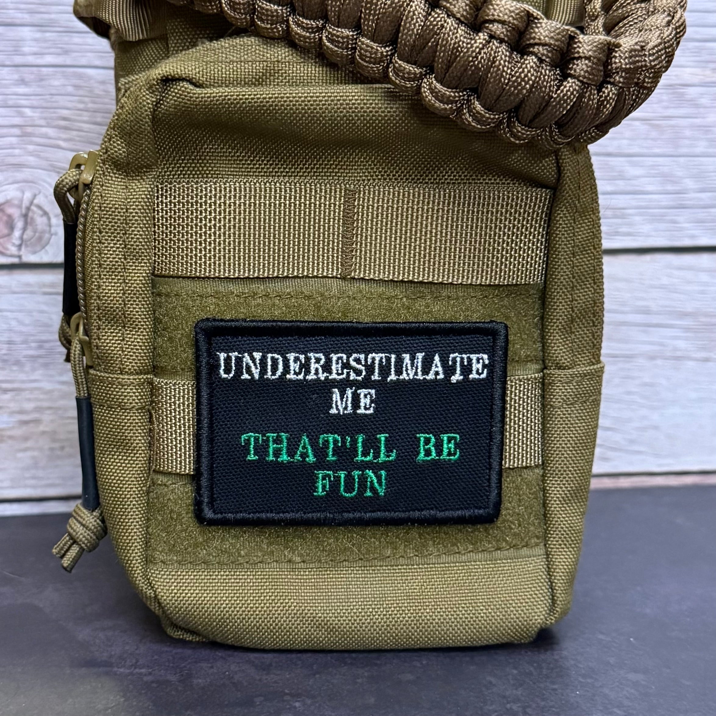 Underestimate Me, That'll Be Fun Funny Morale Patch, 2x3" | Made in USA | VELCRO® Brand Hook Backing