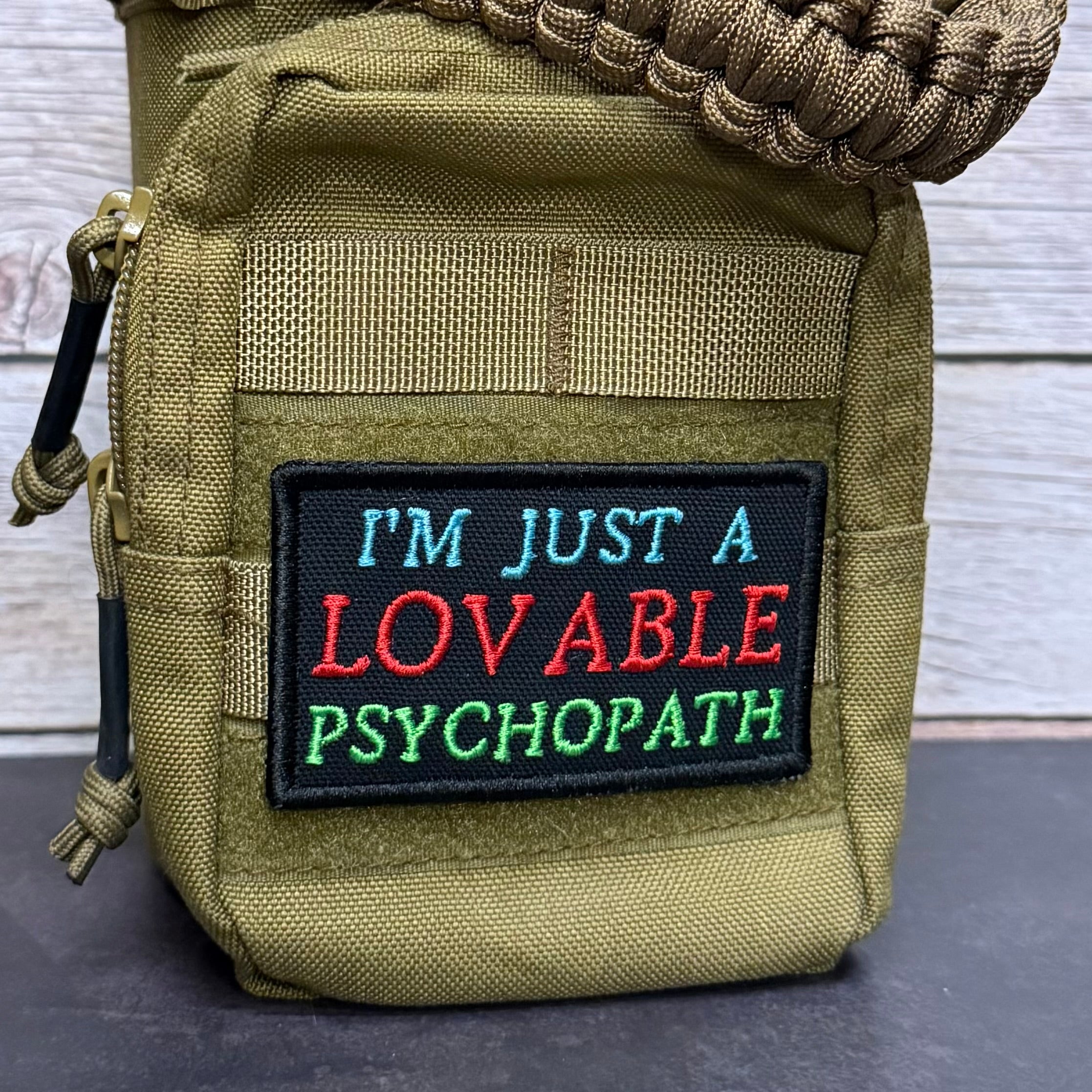 I'm Just A Lovable Psychopath Funny Morale Patch | Made in USA | VELCRO® Brand Hook Backing