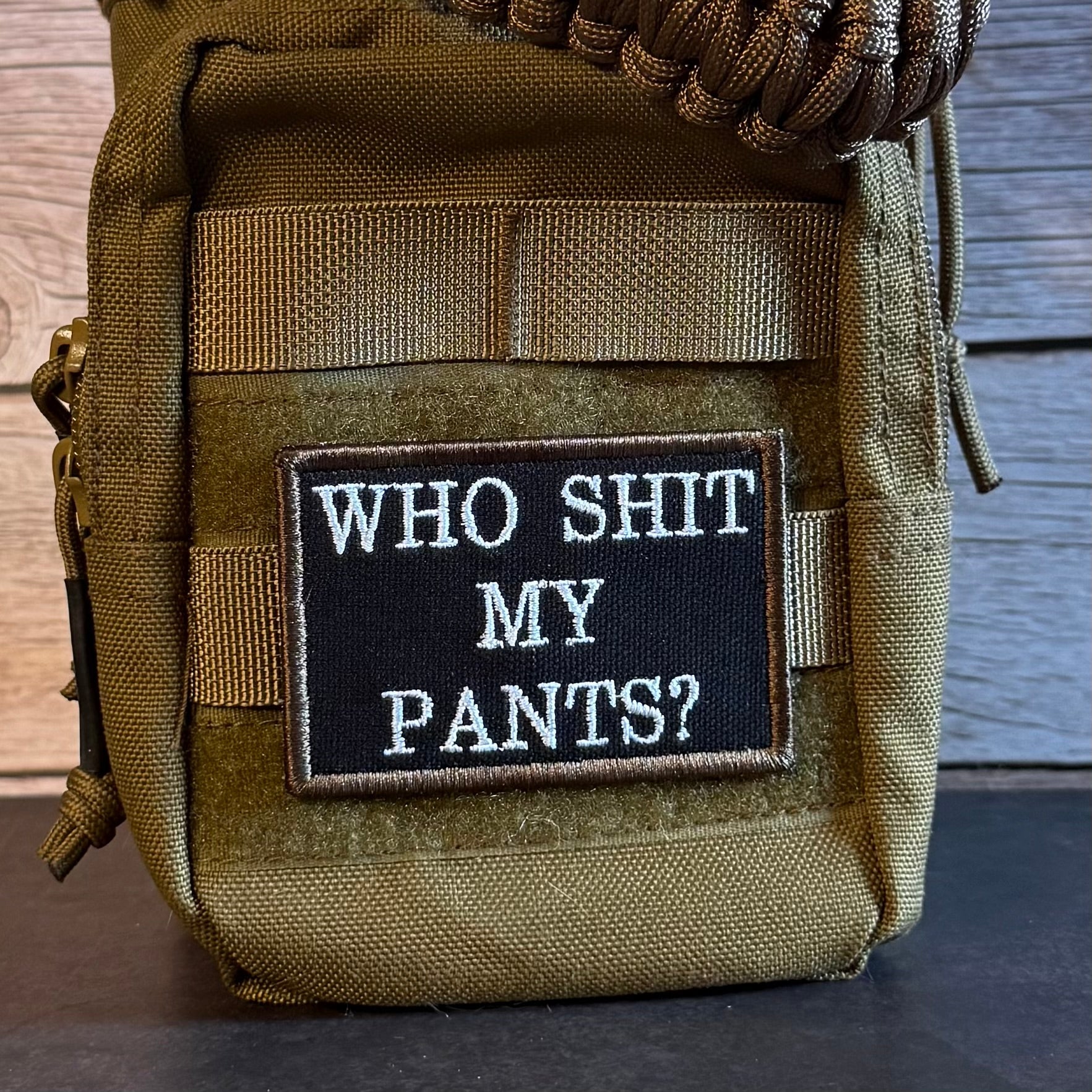 Who Shit My Pants? Funny Morale Patch, 2x3" | Made in USA | VELCRO® Brand Hook Backing