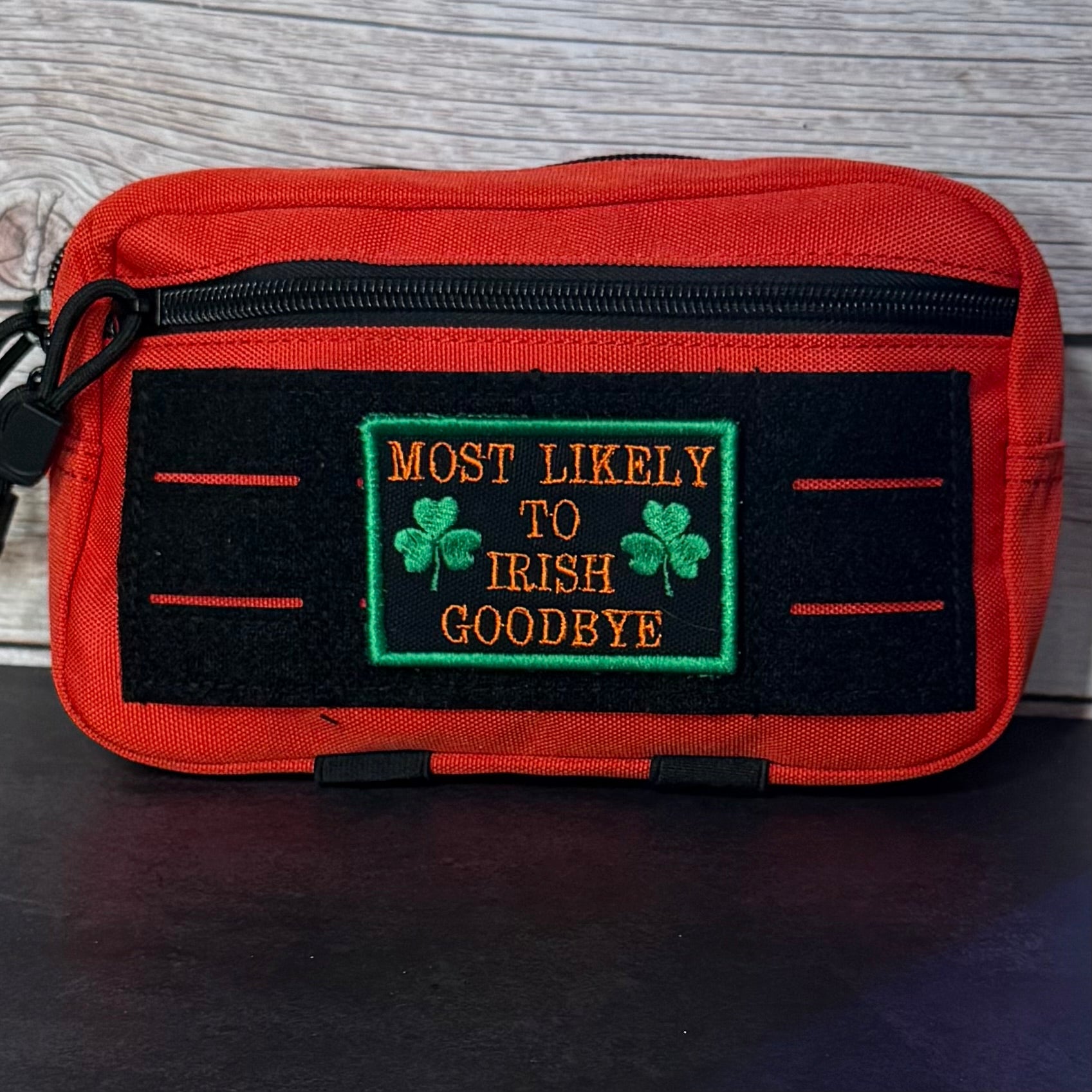 Most Likely To Irish Goodbye Funny Morale Patch, 2x3" | Made in USA | VELCRO® Brand Hook Backing