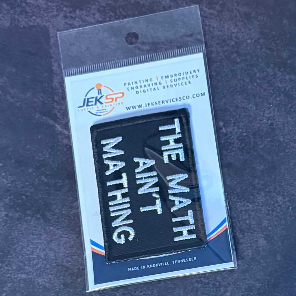 The Math Ain't Mathing Funny Morale Patch, 2x3" | Made in USA | VELCRO® Brand Hook Backing