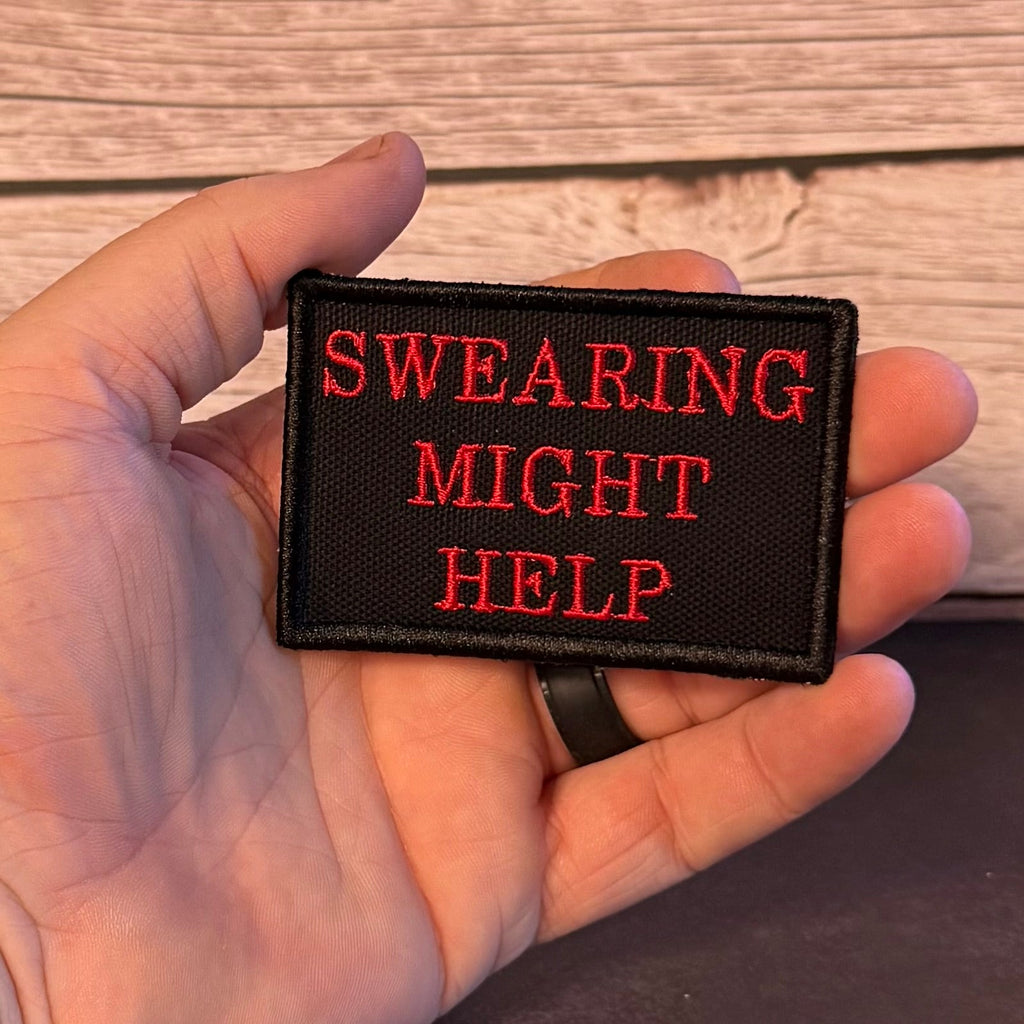 Swearing Might Help Funny Morale Patch, 2x3" | Made in USA | VELCRO® Brand Hook Backing