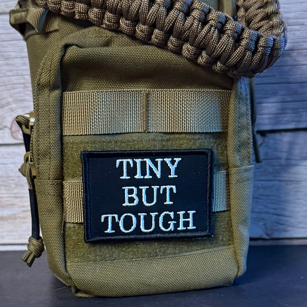 Tiny But Tough Funny Morale Patch, 2x3" | Made in USA | VELCRO® Brand Hook Backing