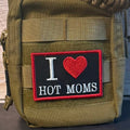 I Love Hot Moms MILFS Funny Morale Patch, 2x3" | Made in USA | VELCRO® Brand Hook Backing