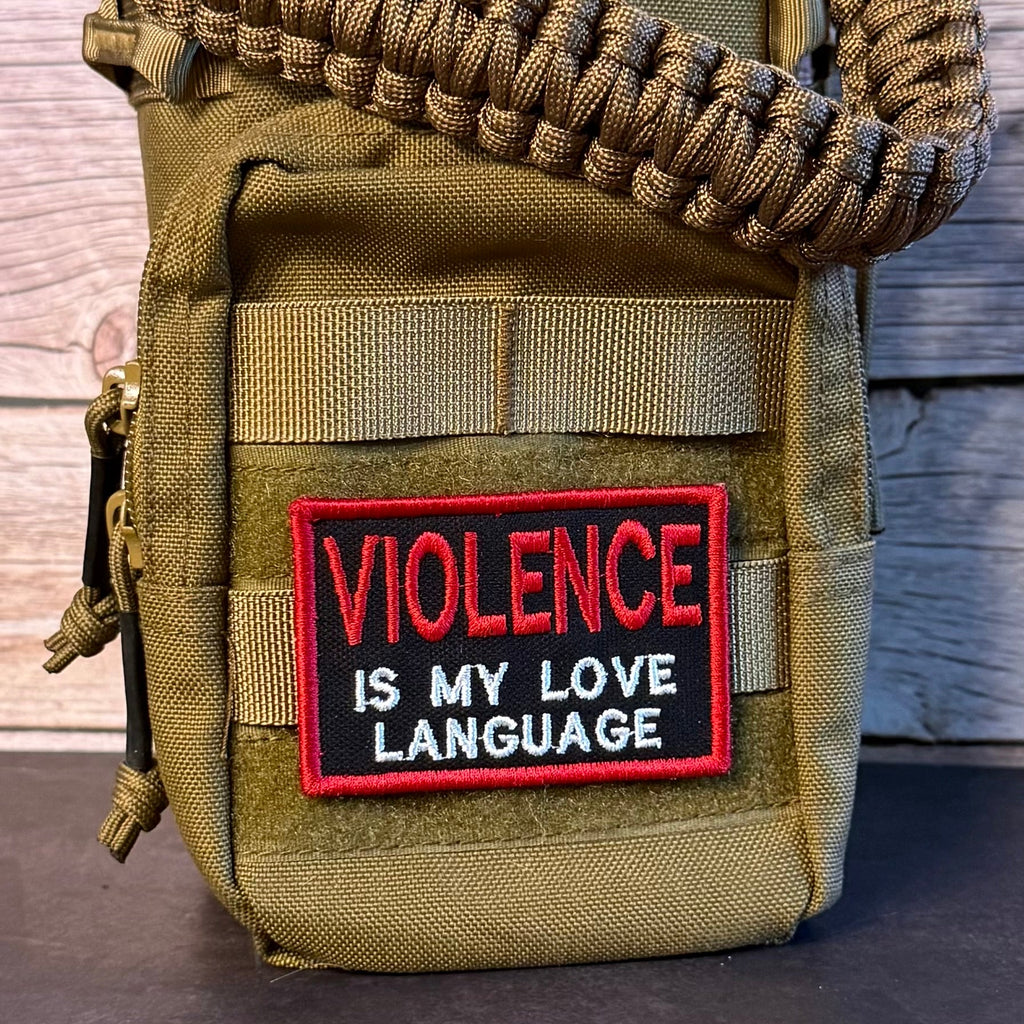 Violence Is My Love Language Funny Morale Patch, 2x3" | Made in USA | VELCRO® Brand Hook Backing
